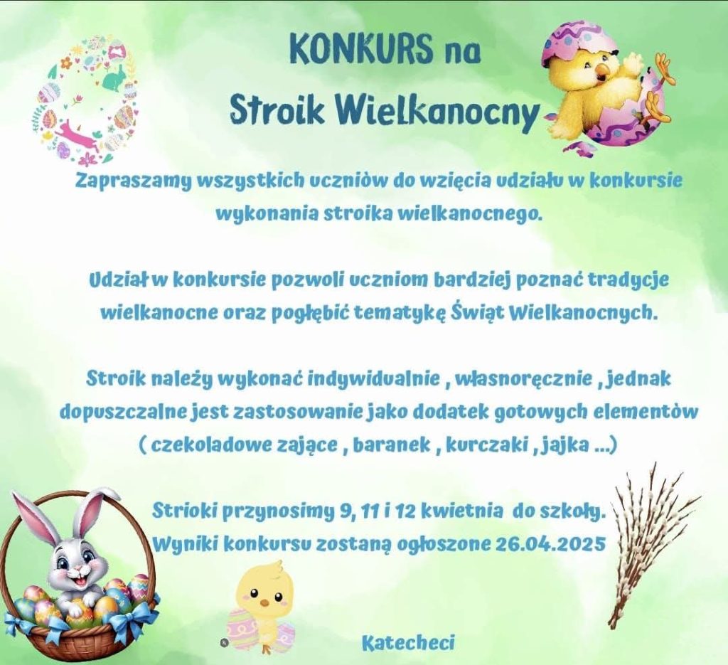 ZAPRASZAMY DO UDZIAŁU W KONKURSIE 🐣 🐰  🌸