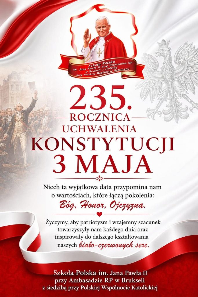 235. ROCZNICA UCHWALENIA KONSTYTUCJI 3 MAJA