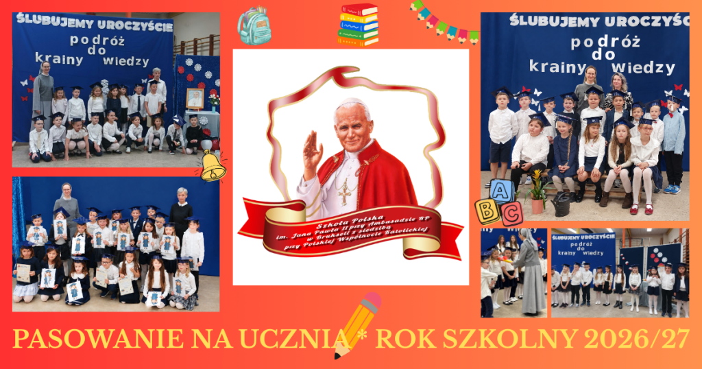PASOWANIE NA UCZNIA KLASY PIERWSZEJ W ROKU SZKOLNYM 2026/2027